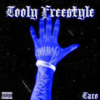 Taco - Tooly Freestyle (Explicit)