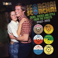 Various Artists - Scorcha!: Skins, Suedes and Style from the Streets (1967 - 1973)