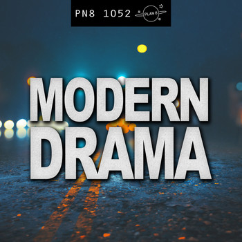 Plan 8 - Modern Drama: Atmospheric Police Tension
