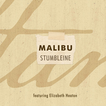 Stumbleine - Malibu