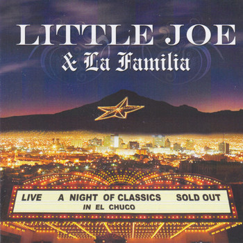 Little Joe & La Familia - A Night Of Classics In el Chuco (Live)