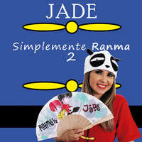 Jade - Simplemente Ranma 2