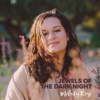 Melody Rose - Jewels of the Dark Night