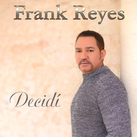 Frank Reyes - Decidí