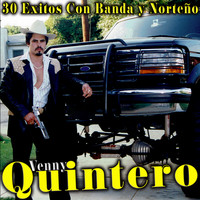 Venny Quintero - 30 Éxitos Con Banda Y Norteño