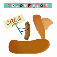 Yo Soy Ratón - Caca (Galego)