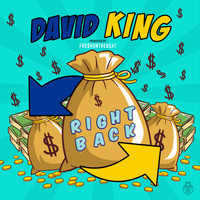 David King - Right Back (Explicit)