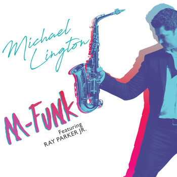 Michael Lington - M-Funk