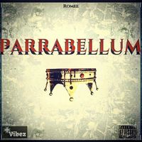 Romee - ParraBellum (Explicit)
