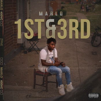 Marlo - 1st & 3rd (Explicit)