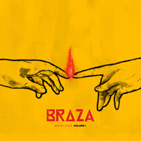 BRAZA - BRAZA - Remixes, Vol. 1