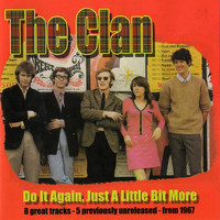 The Clan - Do It Again, Just a Little Bit More