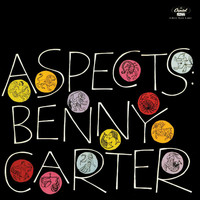 Benny Carter - Aspects (Expanded Edition)