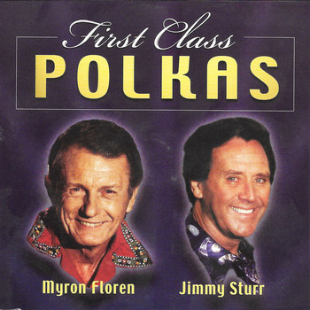 Jimmy Sturr - First Class Polkas