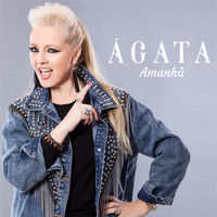 Ágata - Amanhã