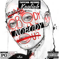 Kayliah - Nobody (Explicit)