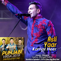 Kamal Heer - Asli Yaar - Punjabi Virsa 2019