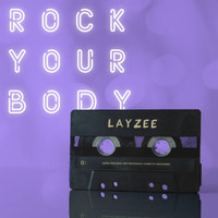 LayZee - Rock Your Body
