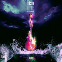 Tiësto - BLUE (Acoustic)
