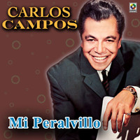 Carlos Campos - Mi Peralvillo