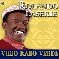 Rolando Laserie - Viejo Rabo Verde
