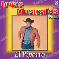 El Piporro - Joyas Musicales, Vol. 2