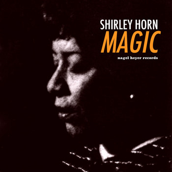Shirley Horn - Magic