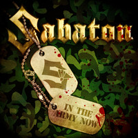 Sabaton - In the Army Now