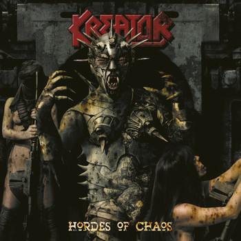 Kreator - Hordes of Chaos (Explicit)