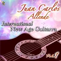 Juan Carlos Allende - International New Age Guitarra, Vol. 1