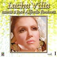 Lucha Villa - Colección de Oro: Lucha Villa Canta a José Alfredo Jiménez, Vol. 1