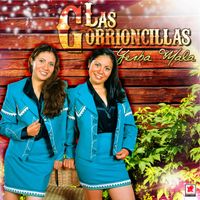 Las Gorrioncillas - Yerba Mala