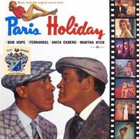 Bob Hope - Paris Holiday