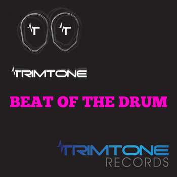 Trimtone - Beat of the Drum
