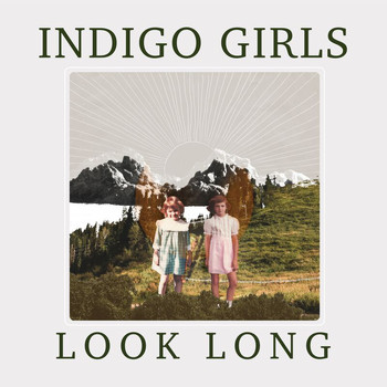 Indigo Girls - Shit Kickin'