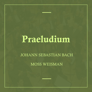 l'Orchestra Filarmonica di Moss Weisman - Bach: Praeludium
