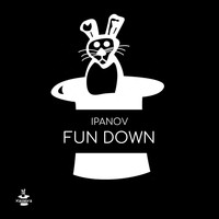 Ipanov - Fun Down