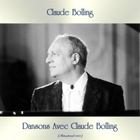Claude Bolling - Dansons Avec Claude Bolling (Remastered 2020)