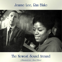 Jeanne Lee with Ran Blake - The Newest Sound Around (Remastered 2020 - Stereo Edition)