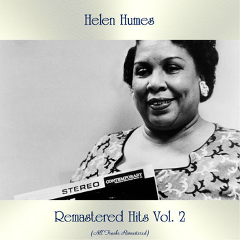 Helen Humes - Remastered Hits Vol. 2 (All Tracks Remastered)
