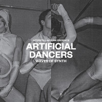 Interstellar Funk - Artificial Dancers - Waves of Synth