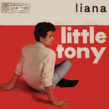 Little Tony - Liana