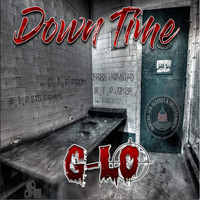 G Lo - Down Time (Explicit)