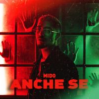 Mido - Anche se