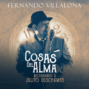Fernando Villalona - Cosas del Alma (Recordando a Julito Deschamps)