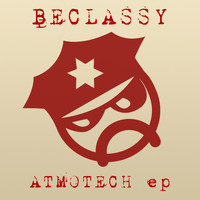 Beclassy - Atmotech EP