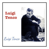 Luigi Tenco - Luigi tenco