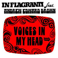 In Flagranti - Voices in My Head (Explicit)