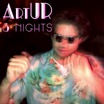 Artur - 3 Nights