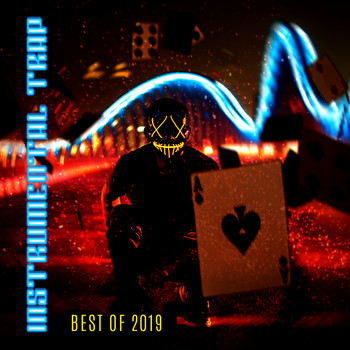 Instrumental - Instrumental Trap – Best of 2019